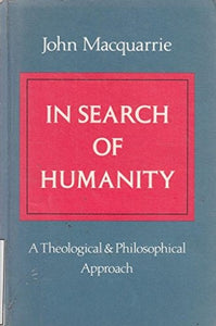 In Search of Humanity 