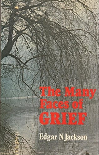 Many Faces of Grief