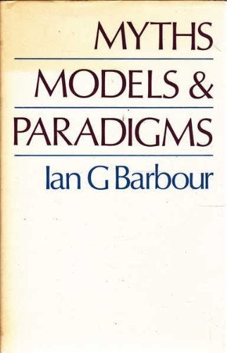 Myths, Models and Paradigms