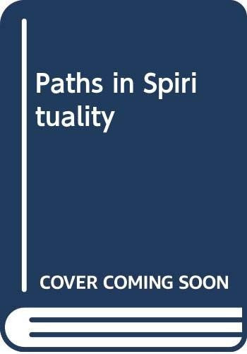 Paths in Spirituality