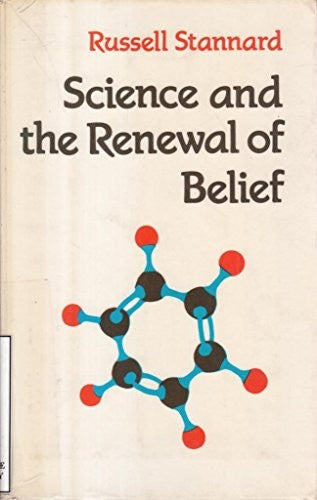 Science and the Renewal of Belief