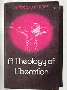 A Theology of Liberation 