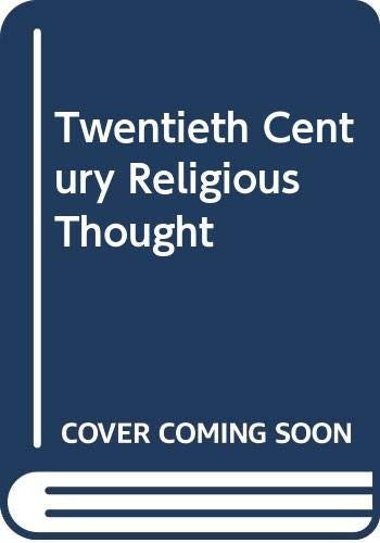 Twentieth Century Religious Thought