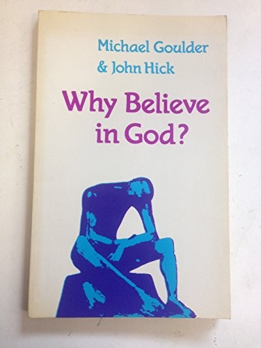 Why Believe in God?