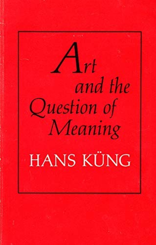 Art and the Question of Meaning