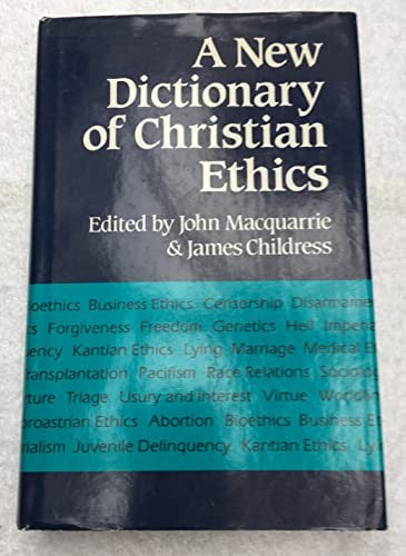 A New Dictionary of Christian Ethics