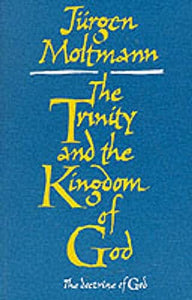 Trinity and the Kingdom of God 