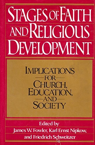 Stages of Faith and Religious Development