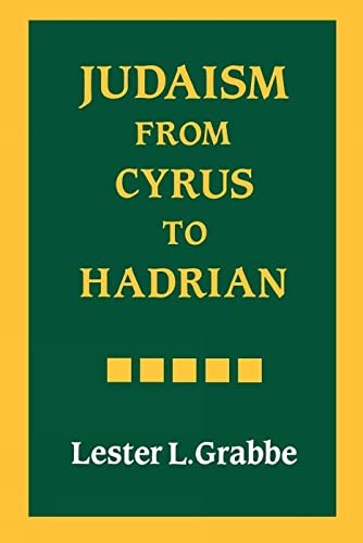Judaism from Cyrus to Hadrian