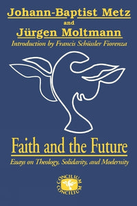 Faith and the Future 