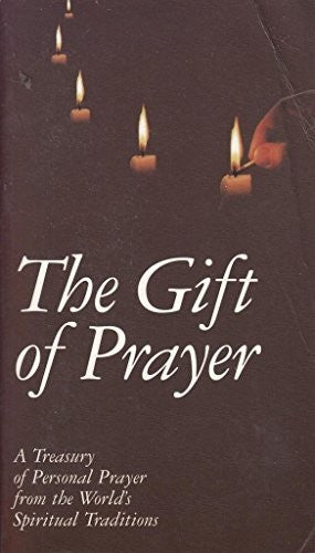 The Gift of Prayer
