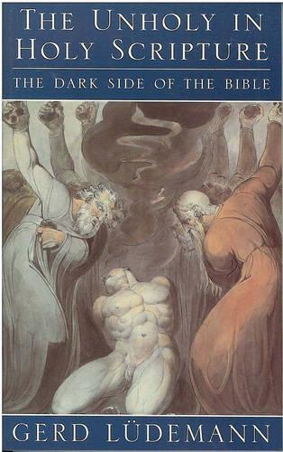 The Unholy in Holy Scripture