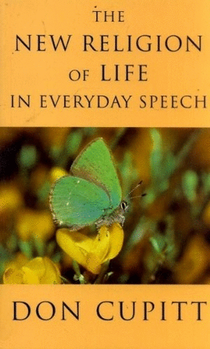 The New Religion of Life in Everyday Speech