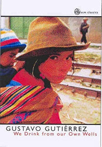 We Drink from Our Own Wells 