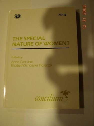 Concilium 1991/6 The Special Nature of Women