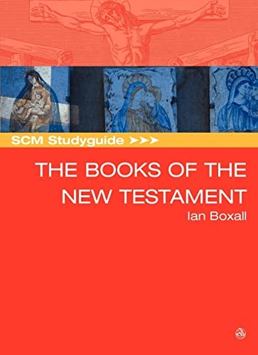 SCM Studyguide: Books of the New Testament