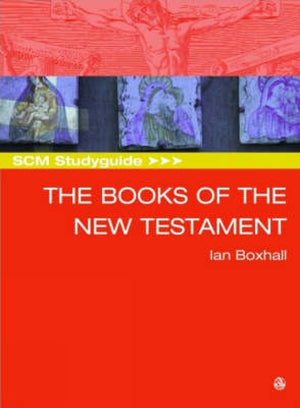 SCM Studyguide: Books of the New Testament
