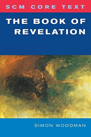 The SCM Core Text: The Book of Revelation