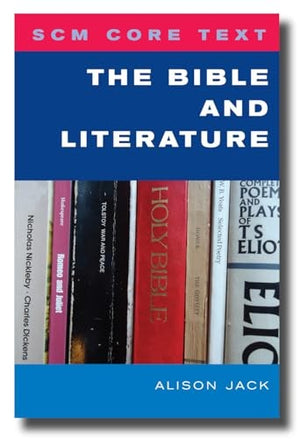 The SCM Core Text: The Bible and Literature
