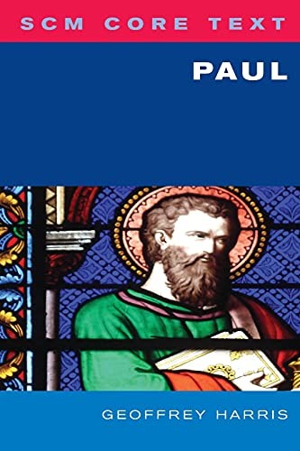 SCM Core Text: Paul