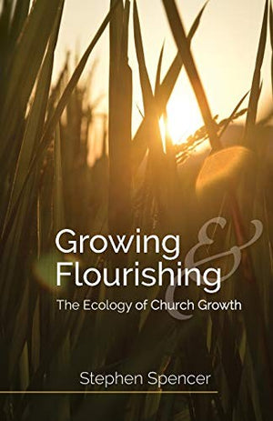 Growing and Flourishing