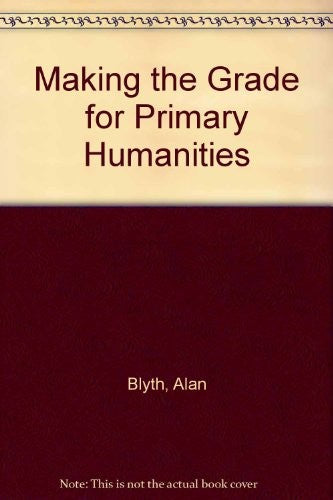 Making the Grade for Primary Humanities