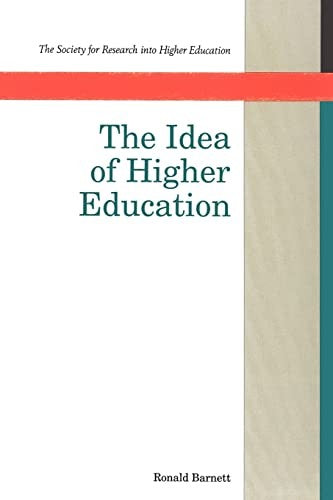 The Idea Of Higher Education