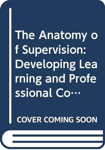 Anatomy of Supervision