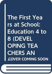 First Years at School 