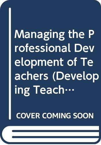 Managing the Professional Development of Teachers