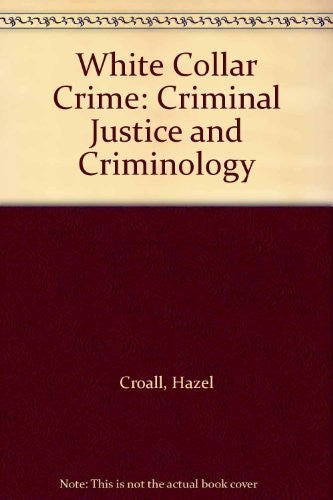 WHITE COLLAR CRIME