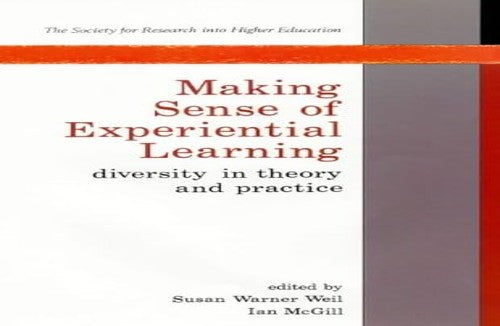 MAKING SENSE OF EXPERIENTIAL LEARNI