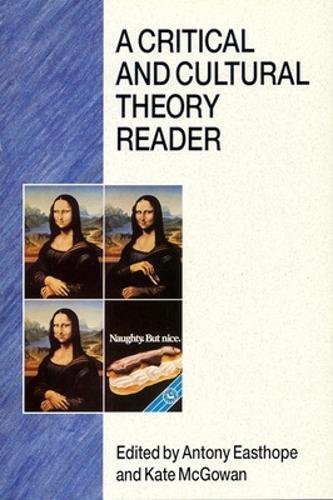 A Critical and Cultural Theory Reader