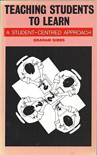 TEACHING STUDENTS TO LEARN