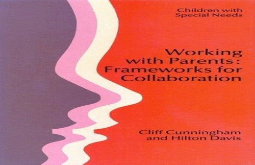 WORKING WITH PARENTS