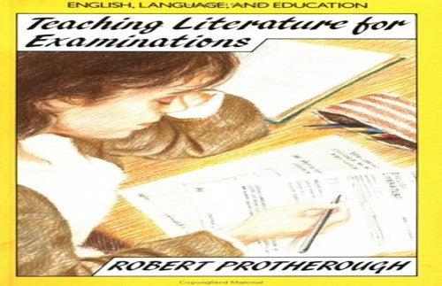 Teaching Literature for Examination