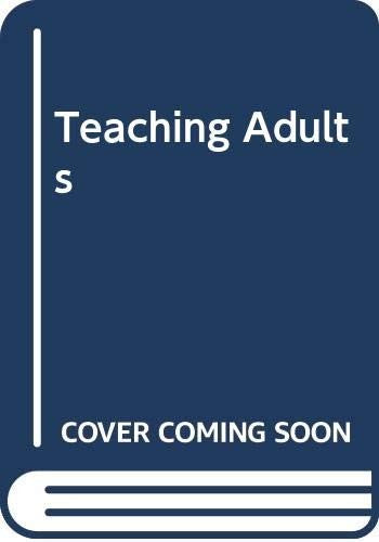Teaching Adults