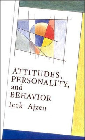 Attitudes, Personality and Behaviour