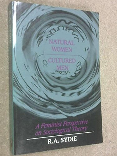 Natural Women, Cultured Men