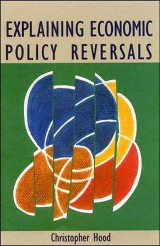 Explaining Economic Policy Reversals