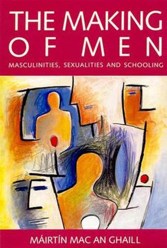 The MAKING OF MEN