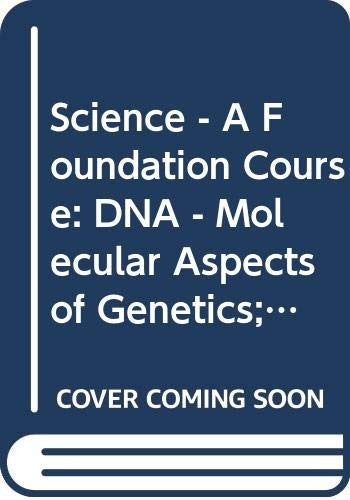 Science - A Foundation Course