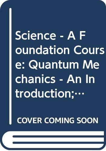 Science - A Foundation Course