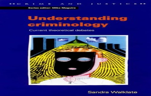Understanding Criminology