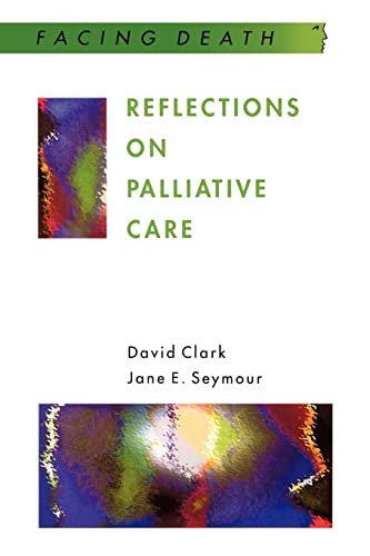 Reflections On Palliative Care