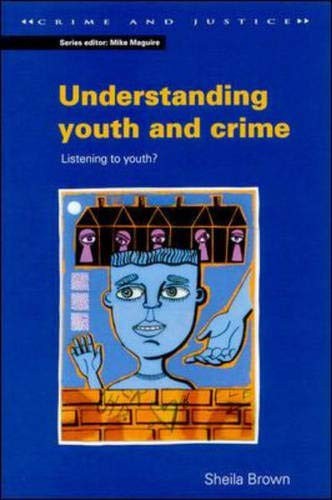 Understanding Youth and Crime