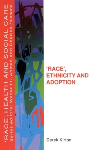 Race', Ethnicity And Adoption