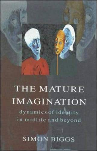 The Mature Imagination