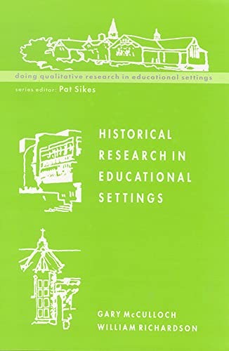 Historical Research in Educational Settings