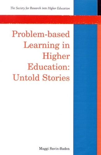 Problem-based Learning In Higher Education: Untold Stories